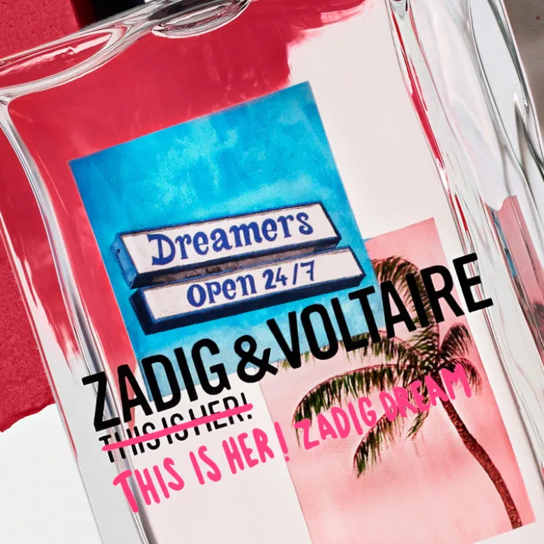 This is Her! Zadig Dream 50 ML